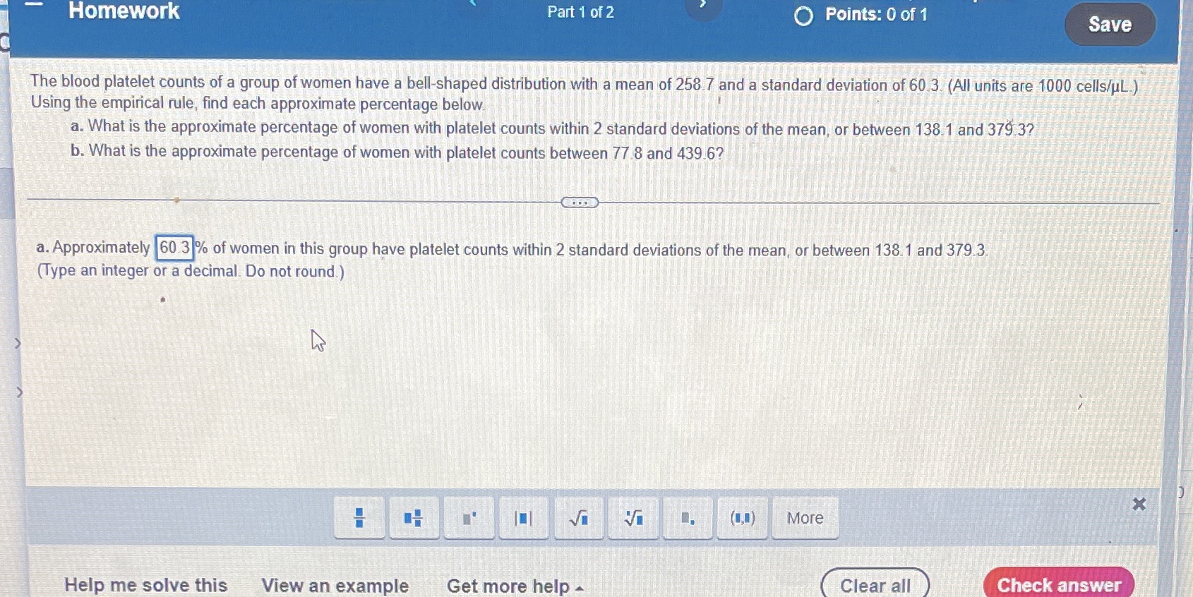 Answer a & b please. Homework Part 1 of 2 Points: 0
