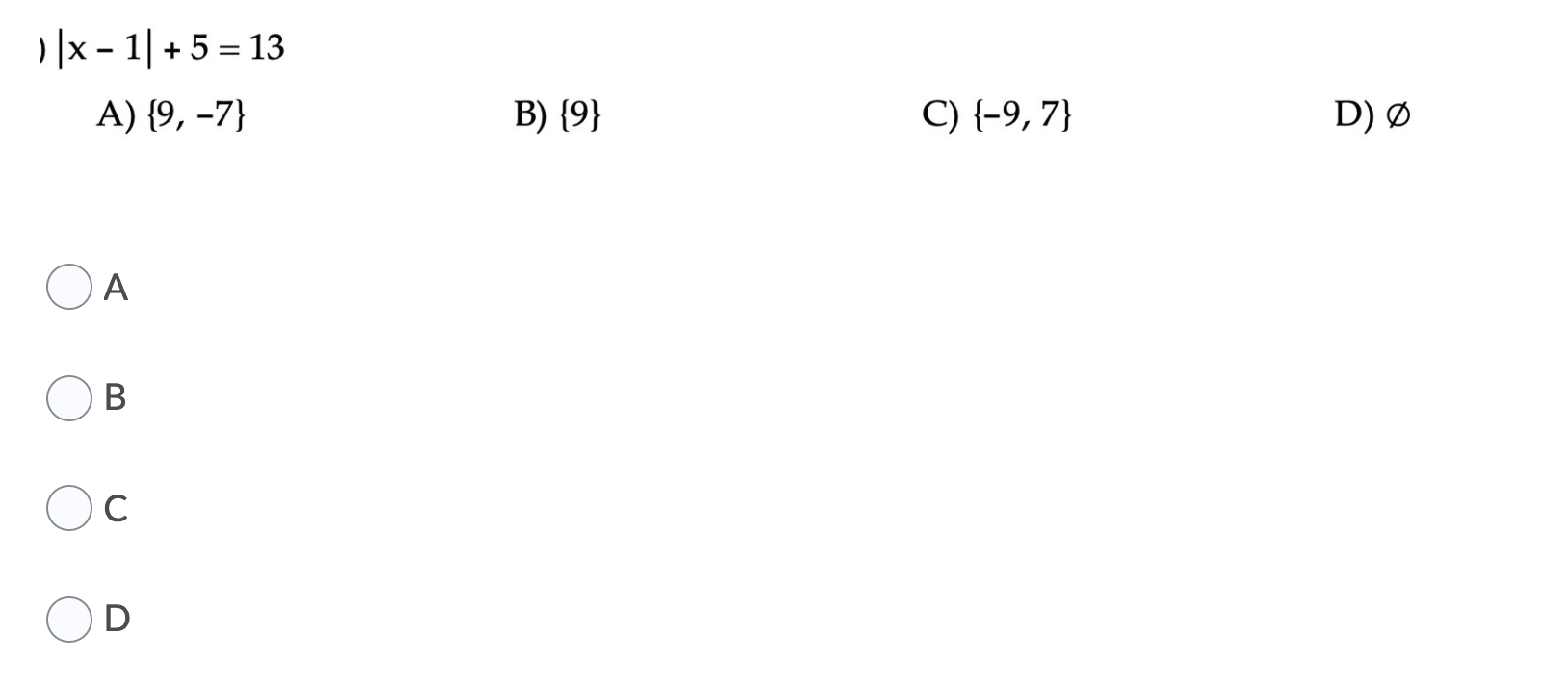 1. \fX - 7 SO X+ 8 A) [-8, 7] B) (-7,