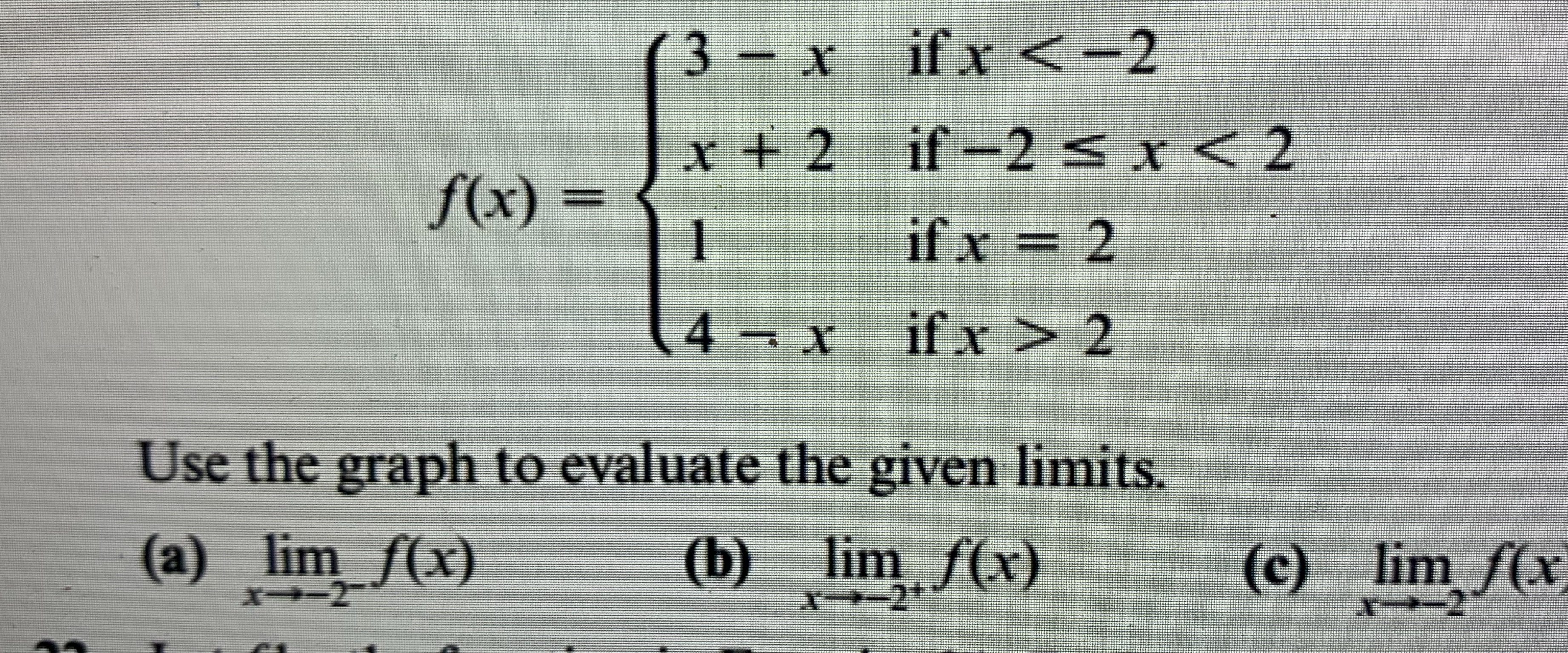 3 - x ifx 2 Use the graph to evaluate the