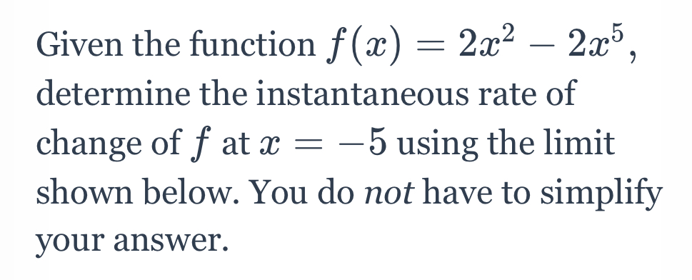 of change of f at x = -1 using the limit shown