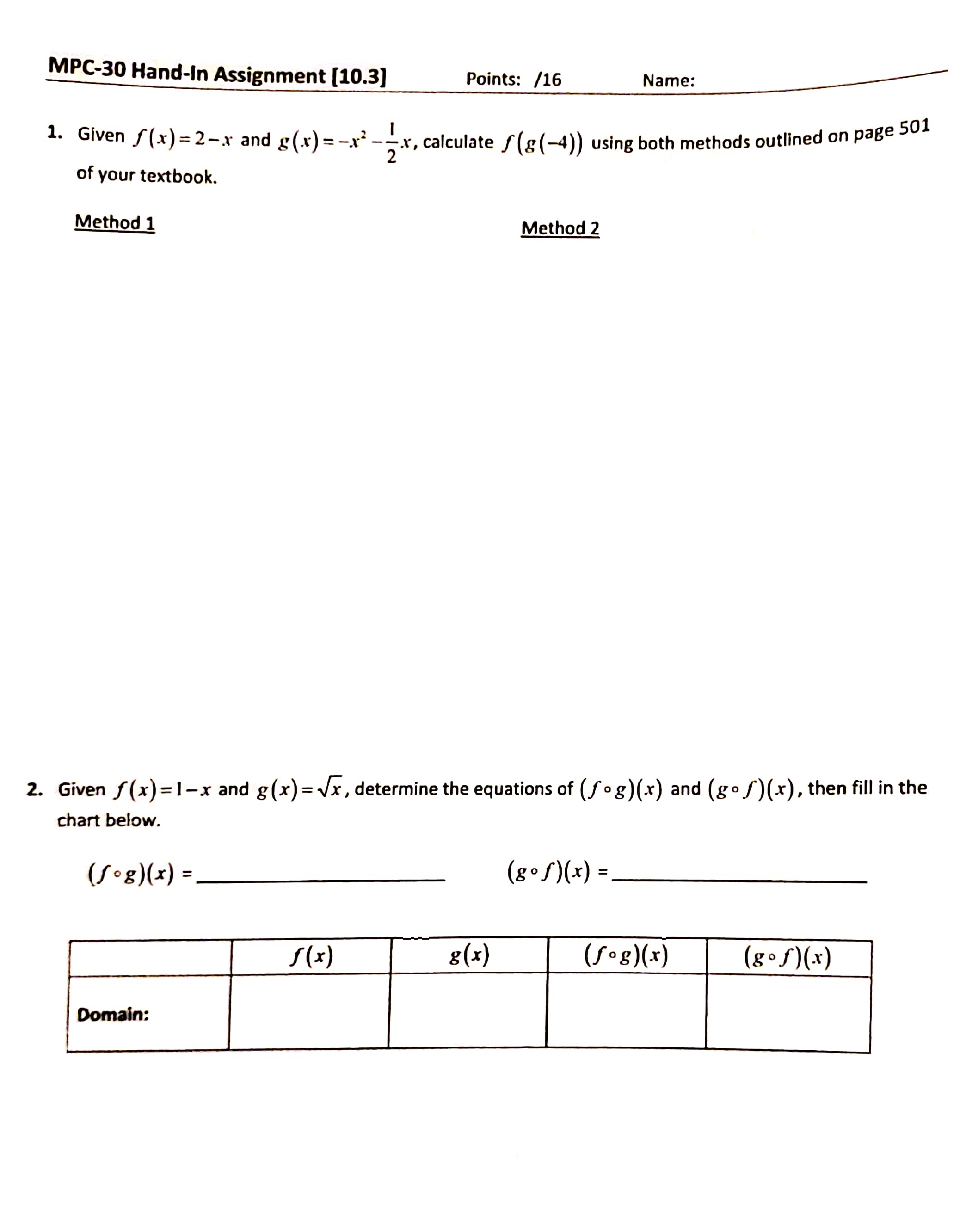  MPC-30 Hand-In Assignment [10.3] Points: /16 Name: 1. Given f(x) =