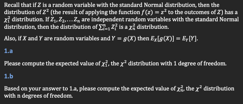  Recall that if Z is a random variable with the standard