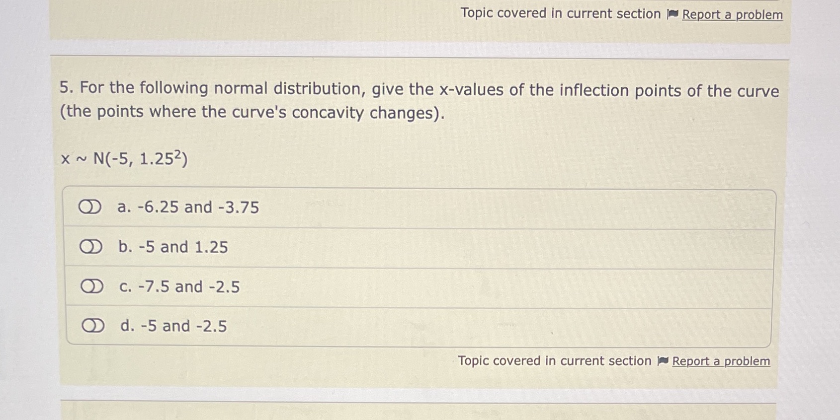 Topic covered in current section |~ Report a problem 5. For
