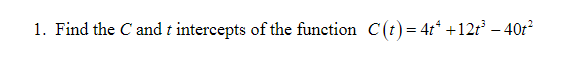  \f2. Find the long run behavior of each function as (
