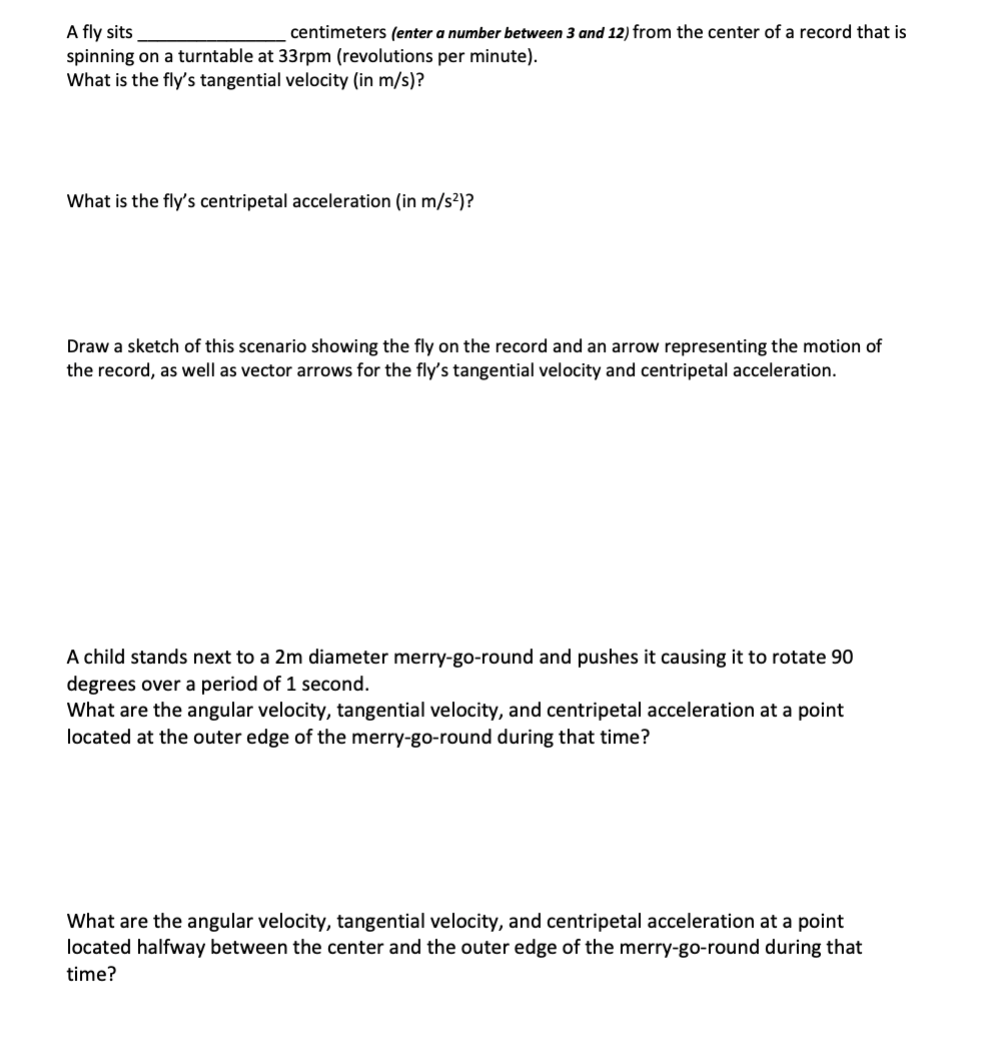 A fly sits centimeters (enter a number between 3 and 12)