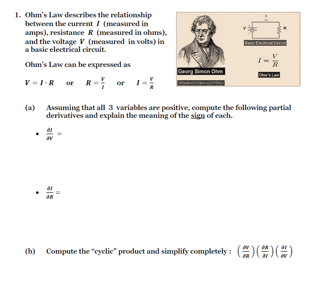 1 . Ohm's Law describes the relationship between the current I