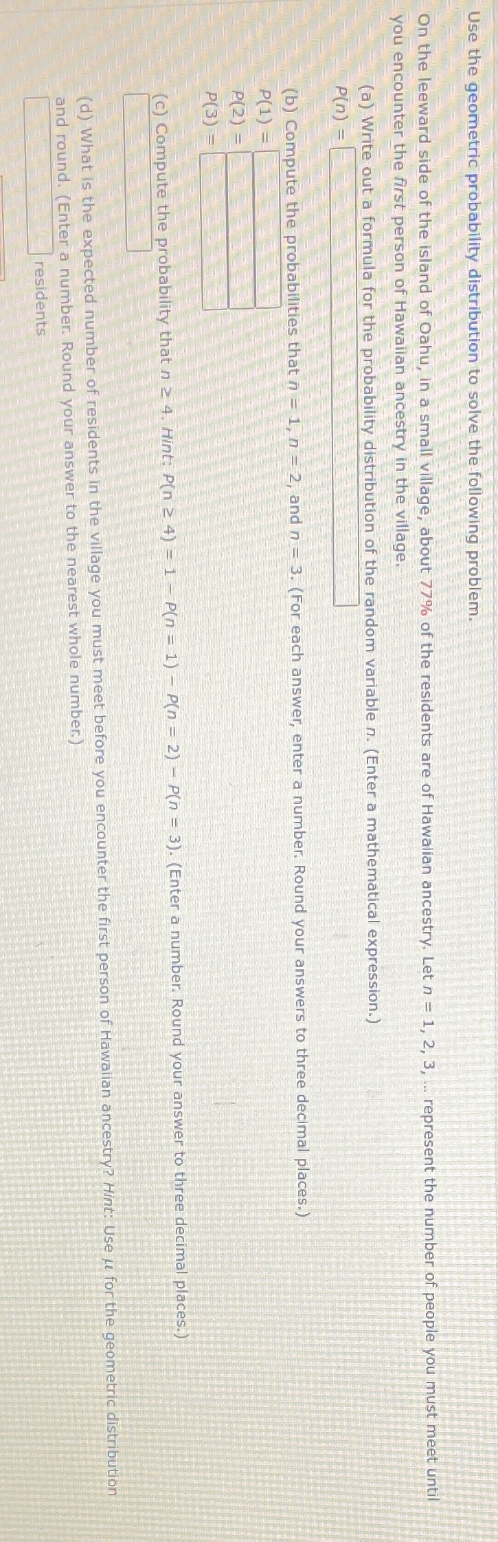 Use the geometric probability distribution to solve the following problem. On