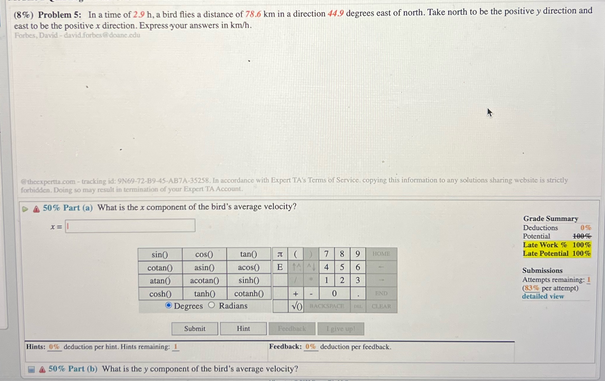 answer both parts a and b please (8%) Problem 5: In a