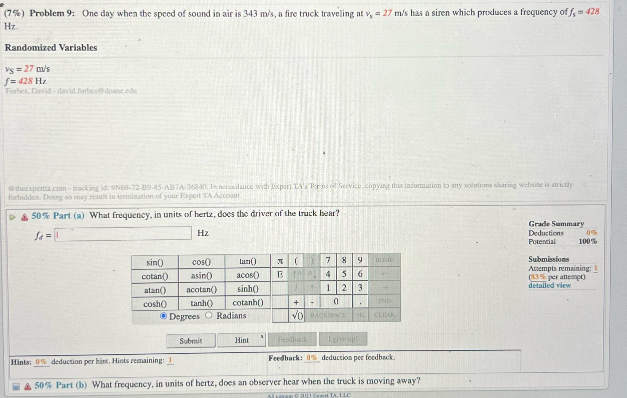 answer both parts please (7%) Problem 9: One day when the speed