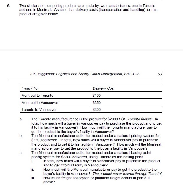 please explain the math 6. Two similar and competing products are made