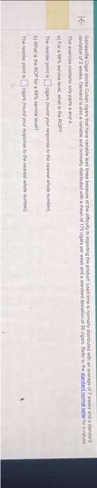  a) For a 90% serven level, what is tha Rop? the