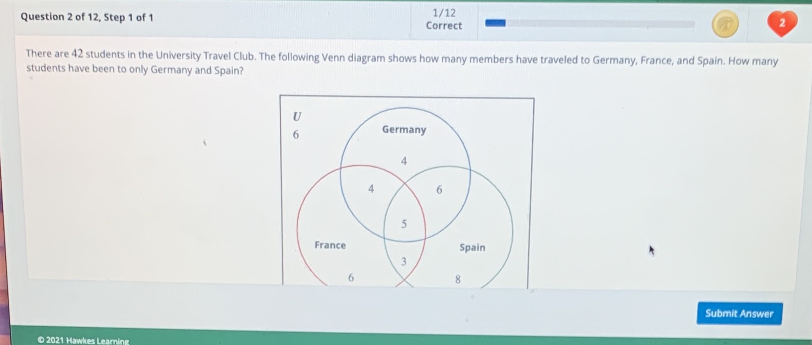 Please explain and bold answer 1/12 Question 2 of 12, Step 1