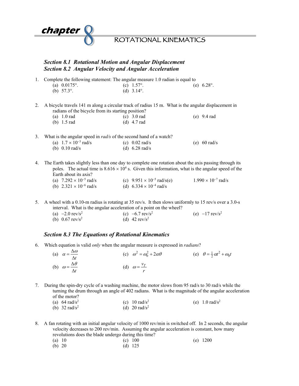 chapter ROTATIONAL KINEMATICS Section 8.1 Rotational Motion and Angular Displacement Section