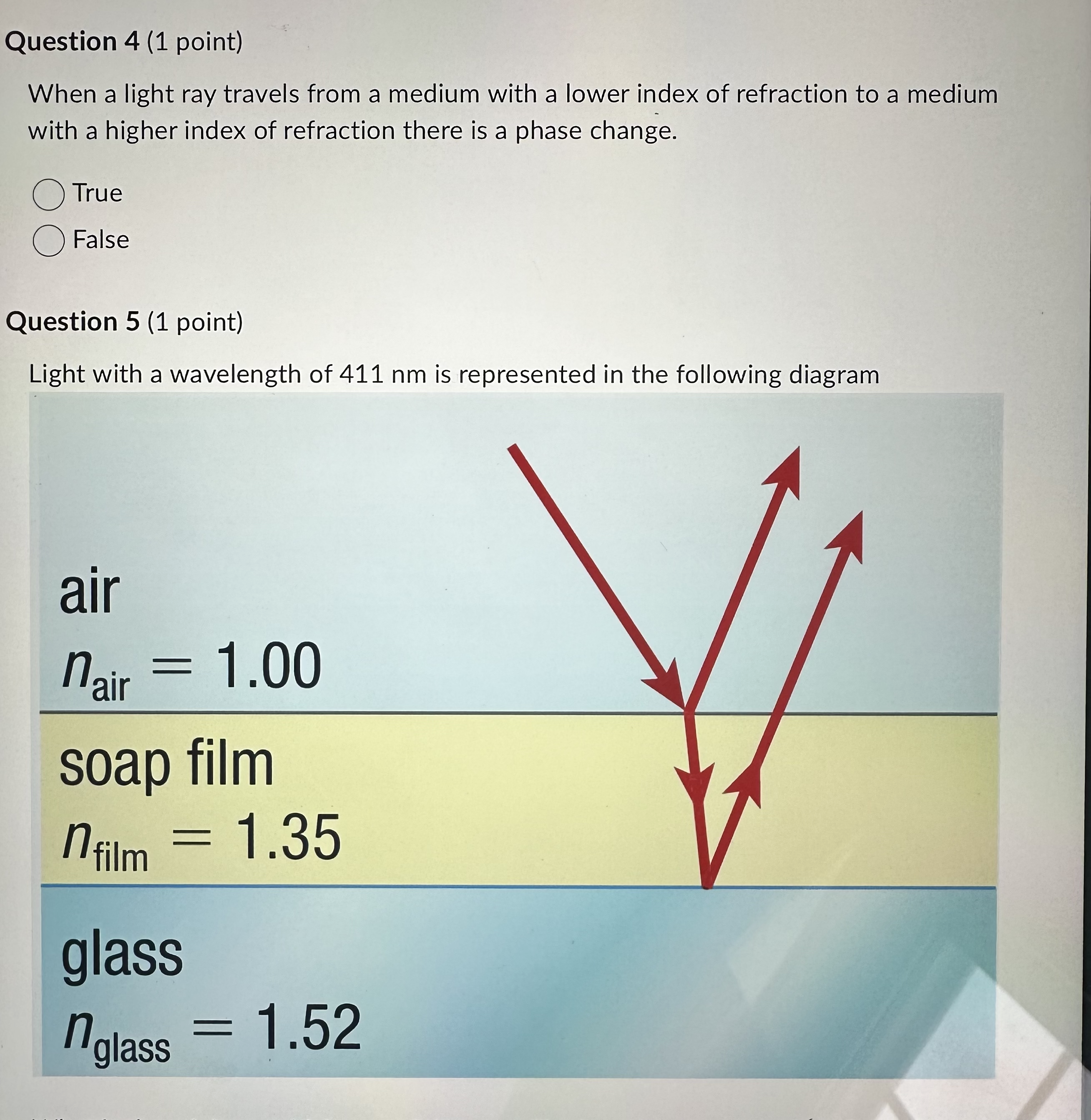 thin films, choose all the answers that are correct: C An observer
