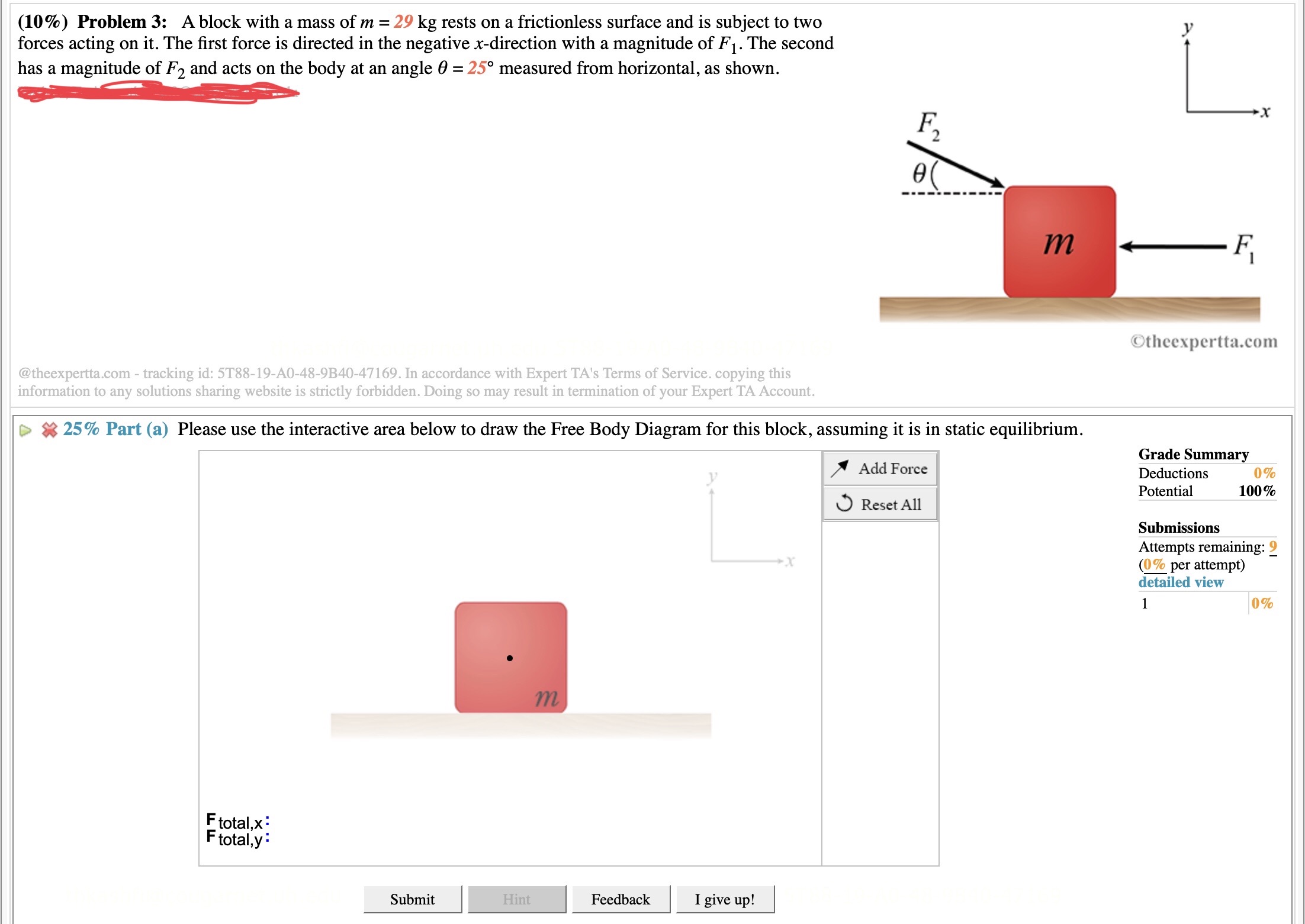 Please draw the free body diagram using correct force for question a.