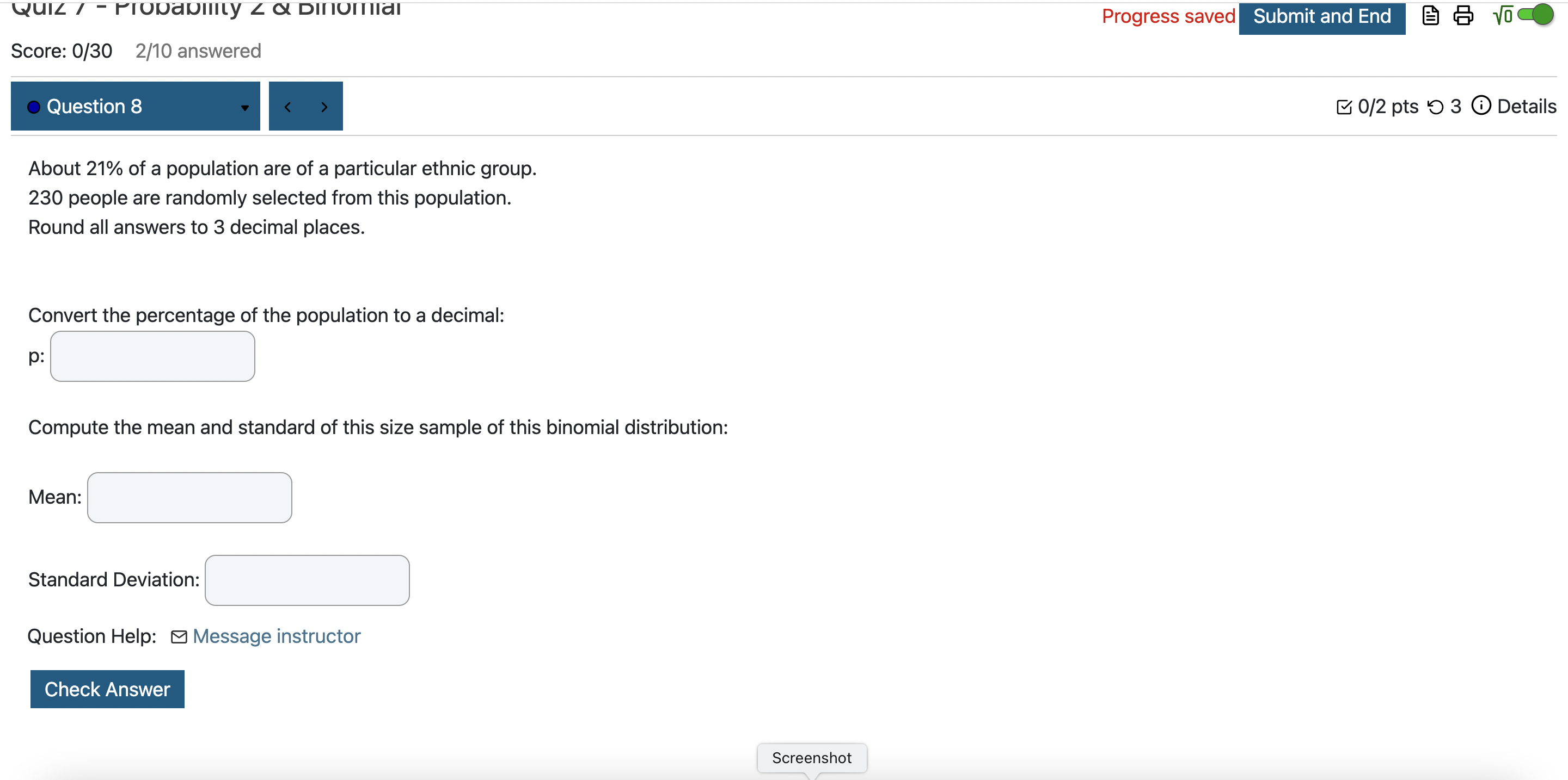 Quiz / - Probability 2 & Binomial Progress saved Submit and