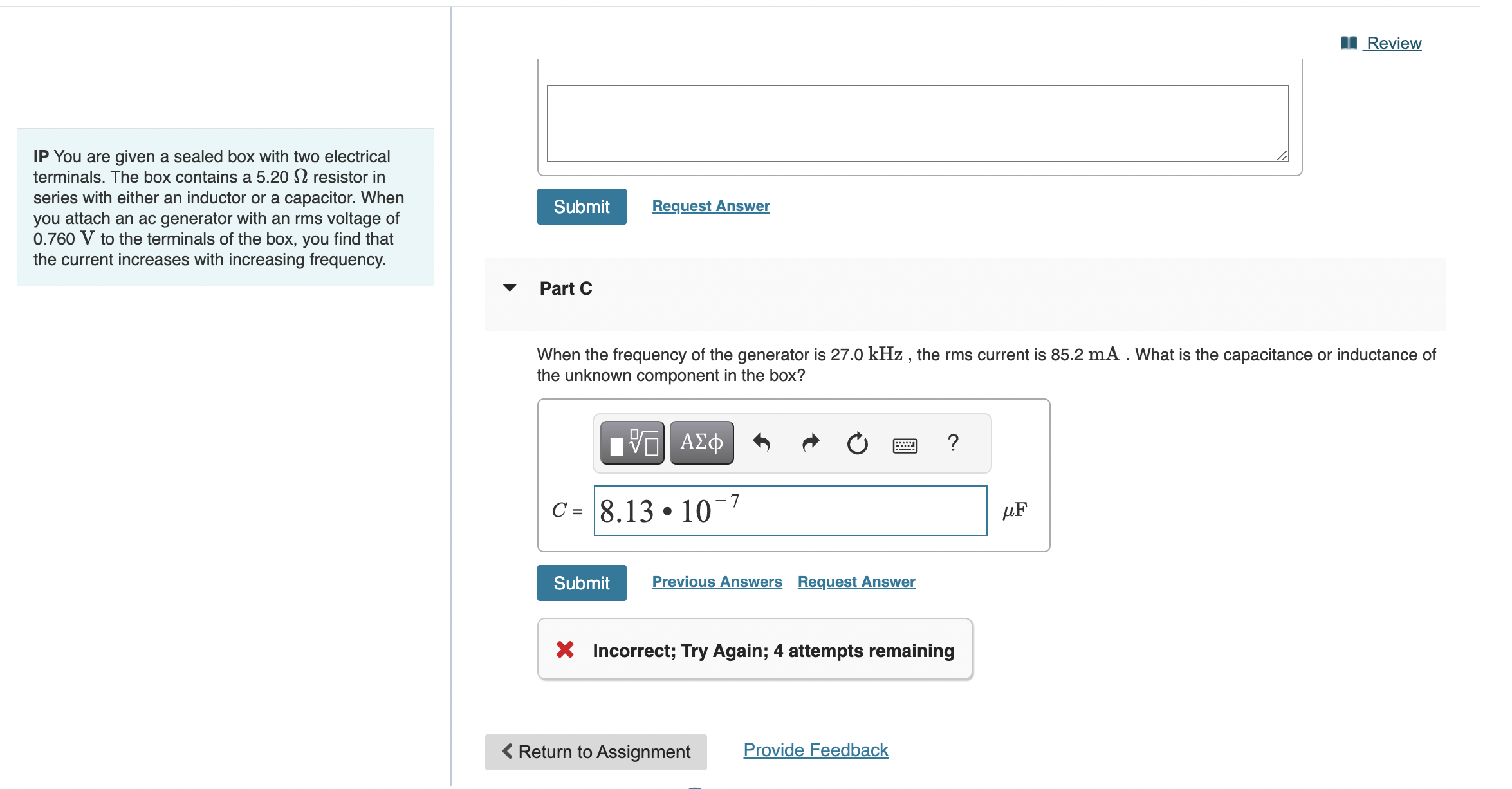 natural frequency wo ? Higher Lower Previous Answers v Correct V Part