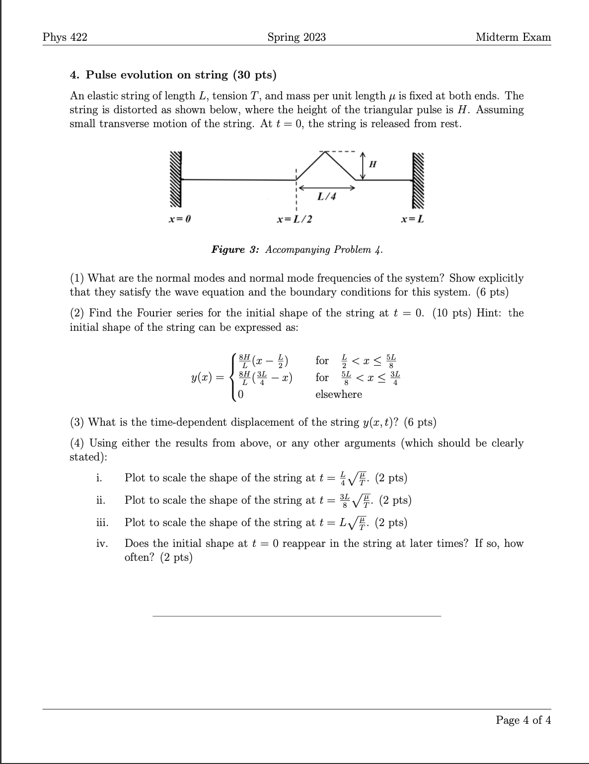Phys 422 Spring 2023 Midterm Exam 4. Pulse evolution on string
