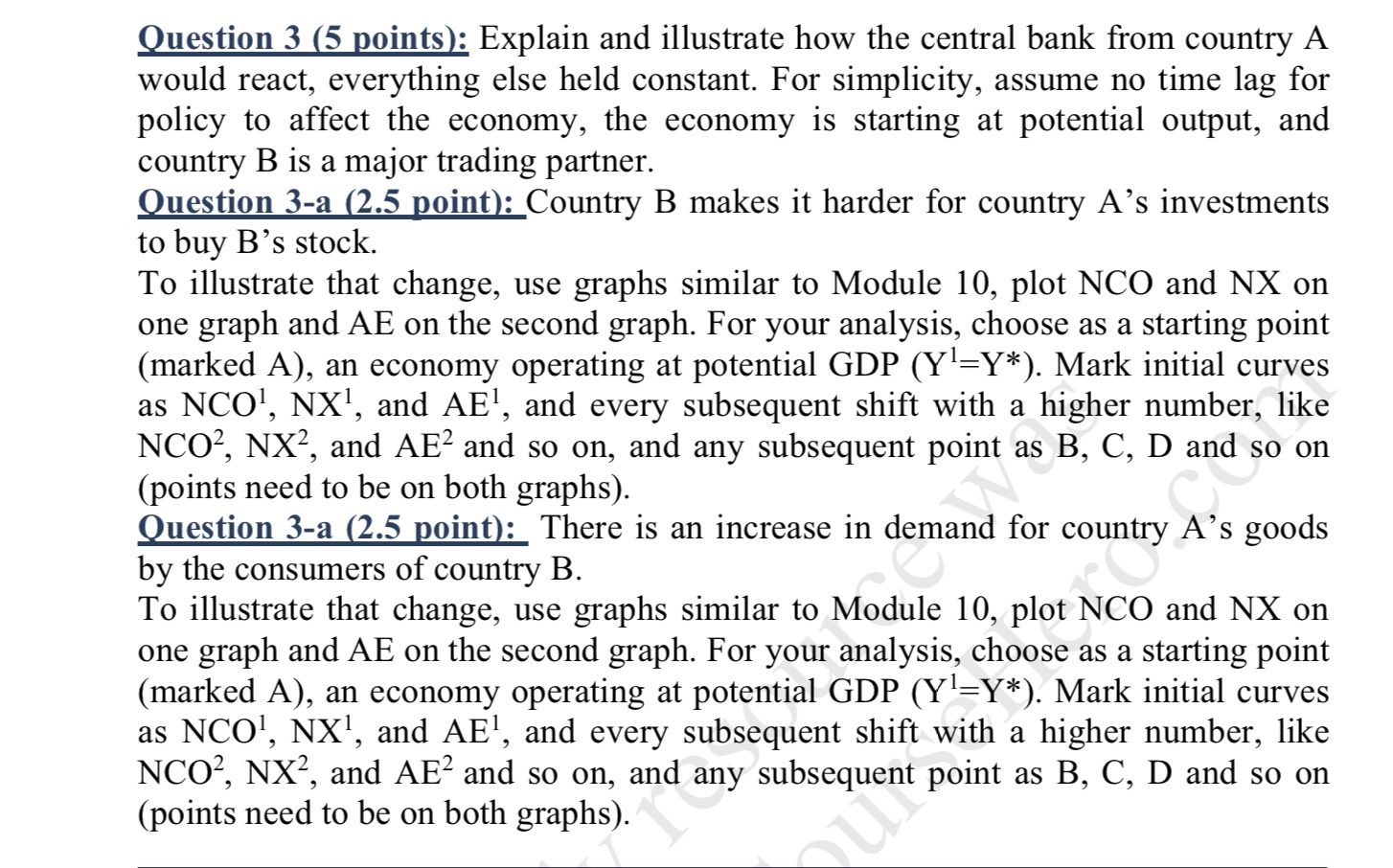  Question 3 (5 points): Explain and illustrate how the central bank