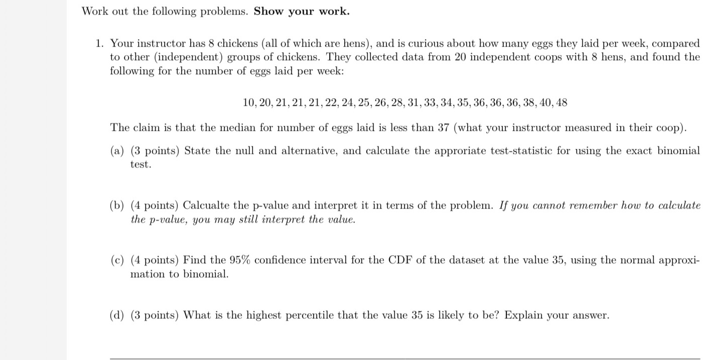  Work out the following problems. Show your work. 1. Your instructor