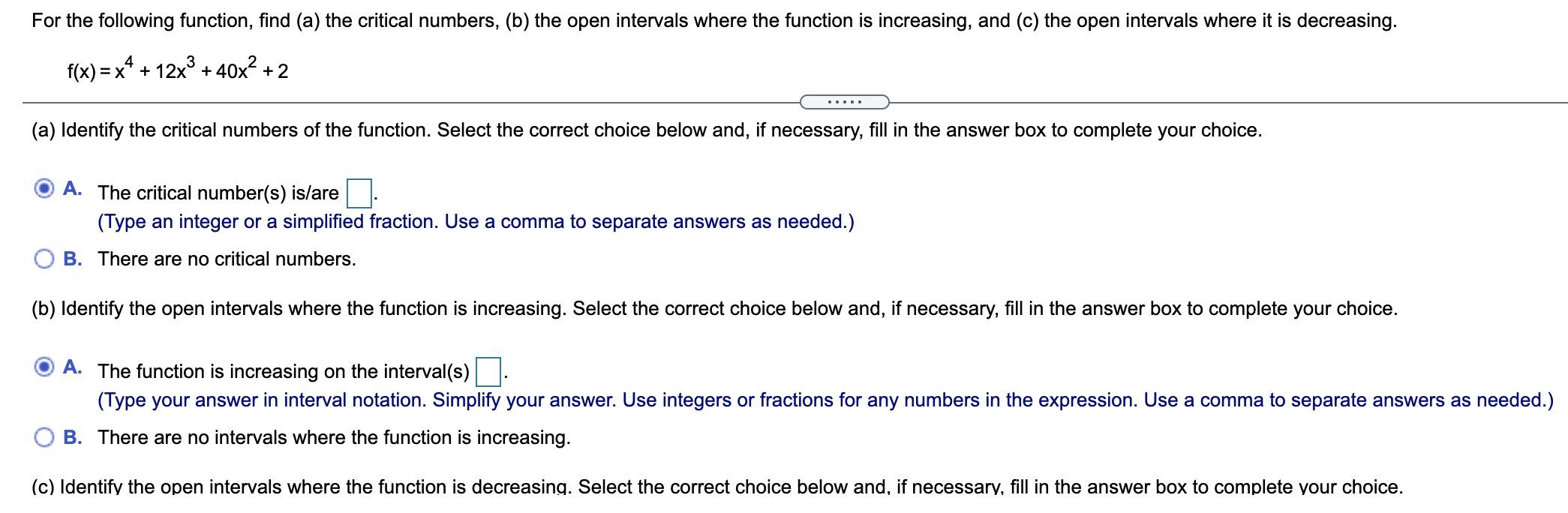  For the following function, find (a) the critical numbers, (b) the