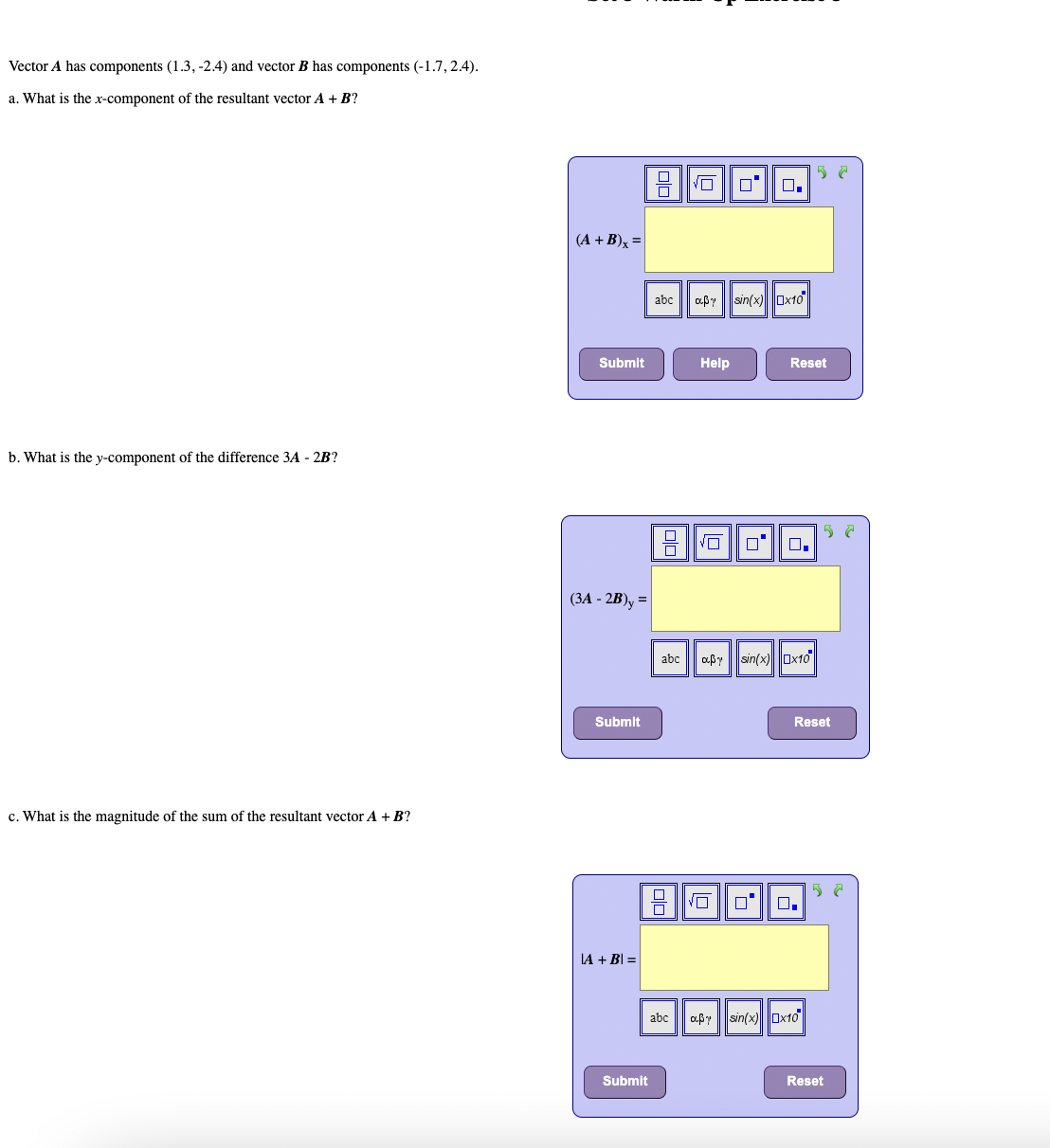  Vector A has components (1.3, -2.4) and vector B has components