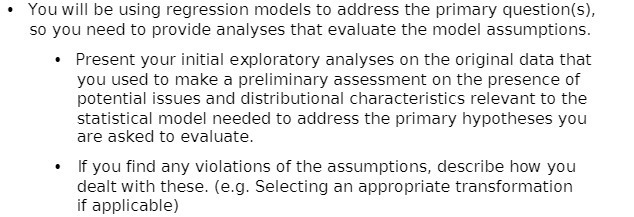  You will be using regression models to address the primary question(s),