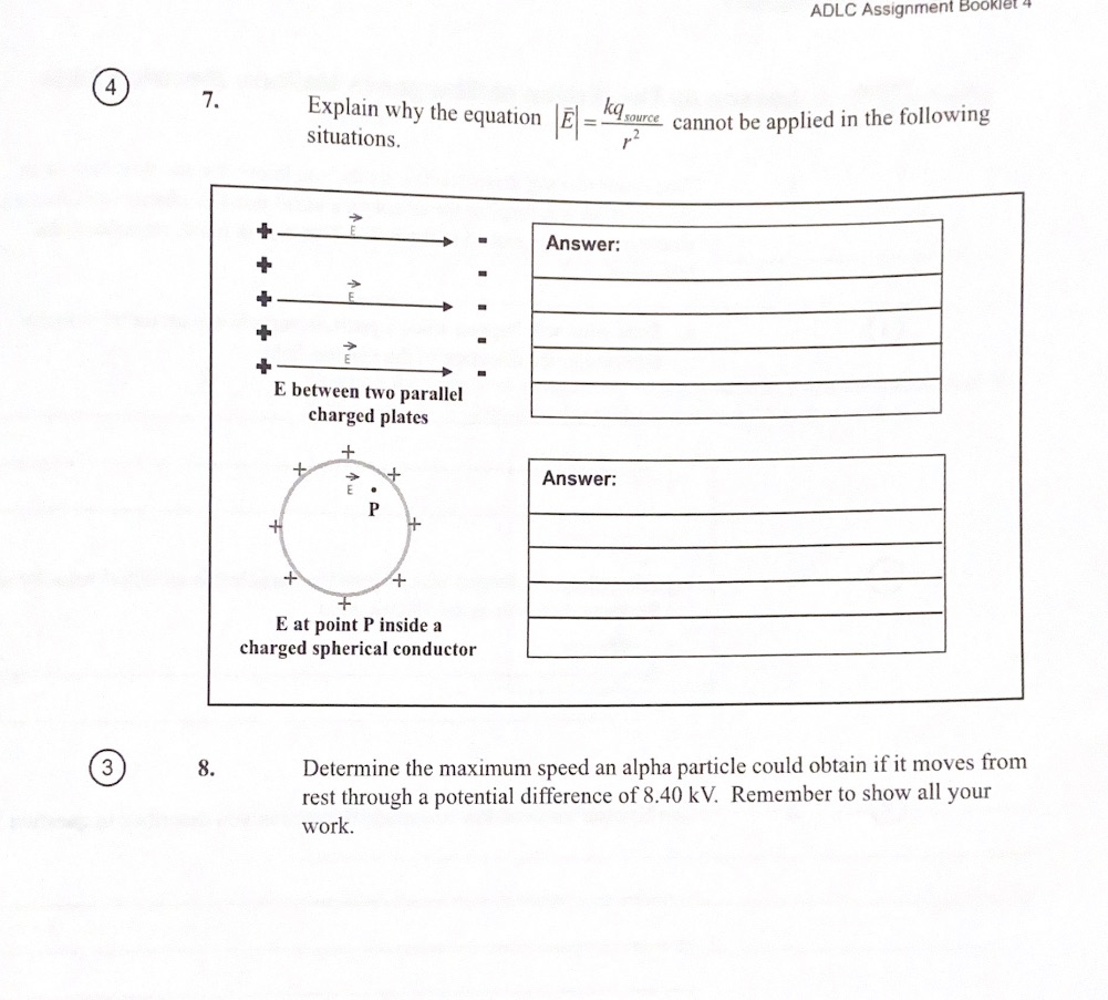 ADLC Assignment Booklet 4 7. Explain why the equation E =