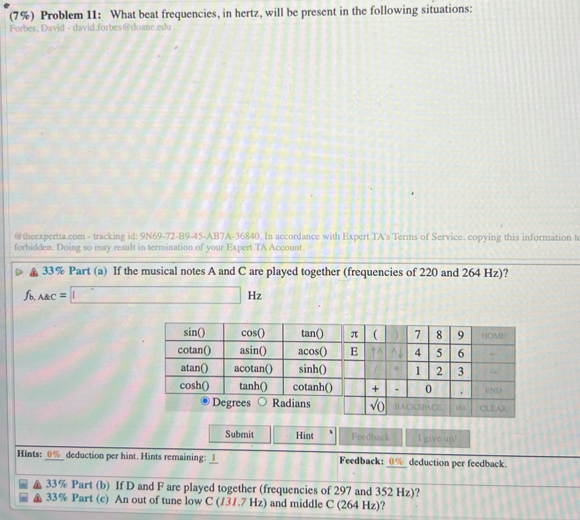 answer all part's please (7%) Problem 11: What beat frequencies, in hertz,