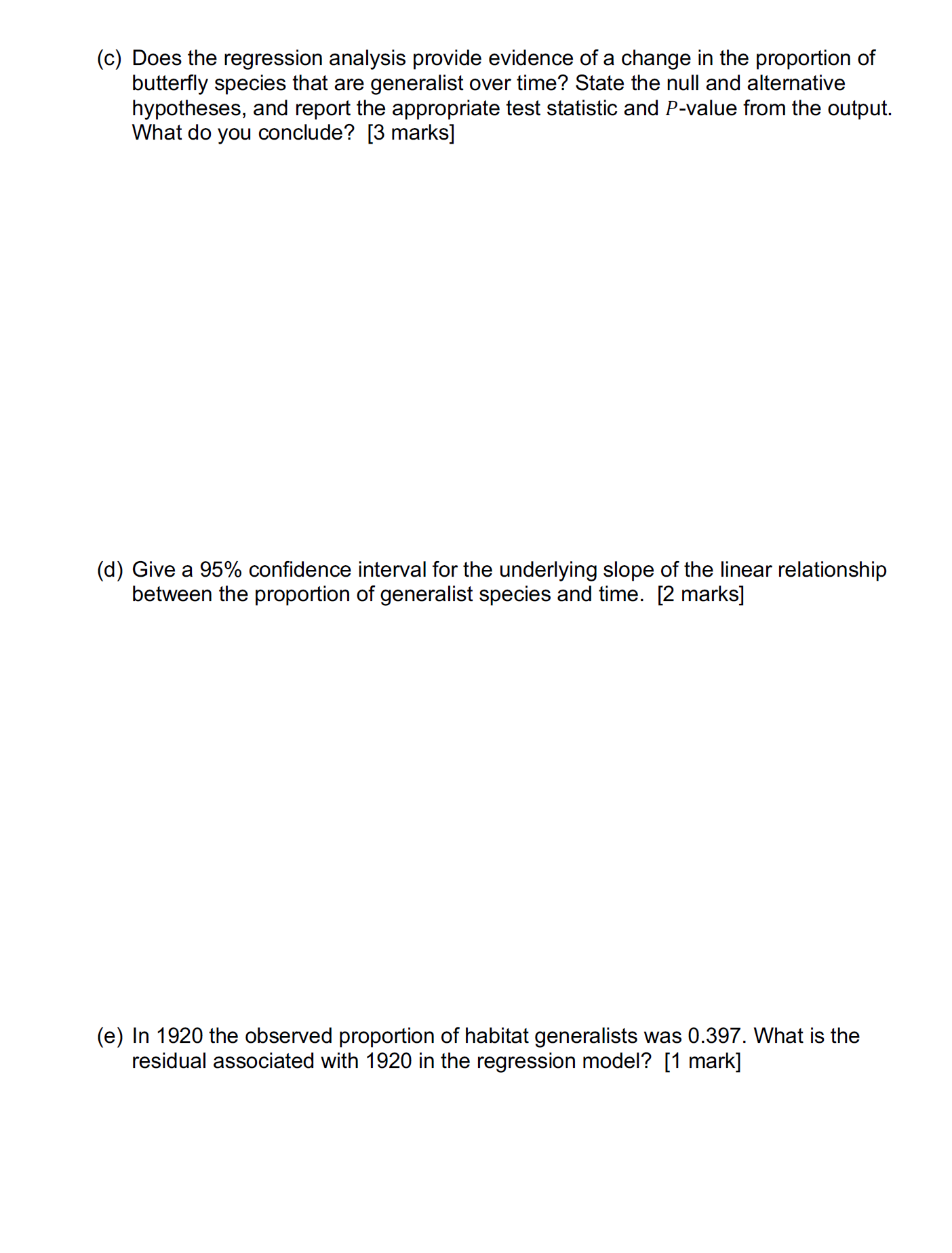 this question, thank you. Environmental changes strongly impact the distribution of species