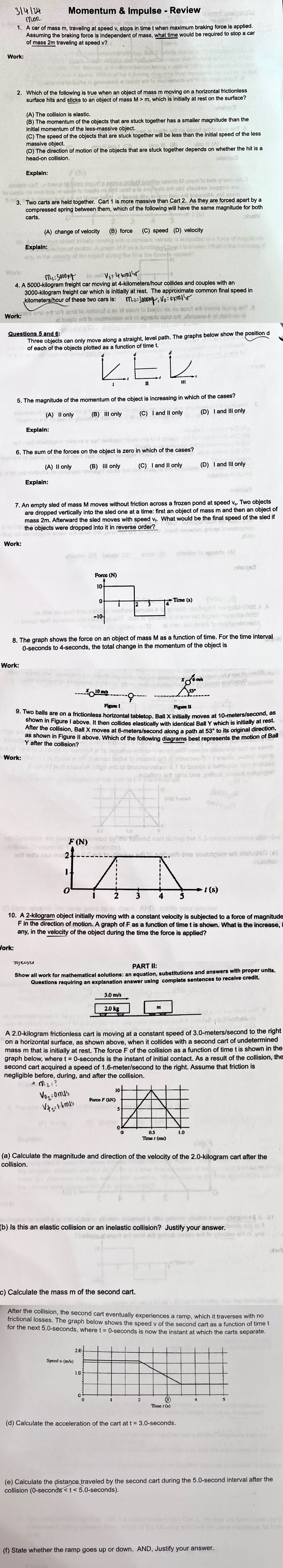 Use basic physics formula and write the specific process for each problem