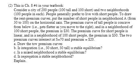  (2) This is Ch. 8 #4 in your textbook: Consider a