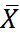 Consider the population for a random variable X that denotes the number