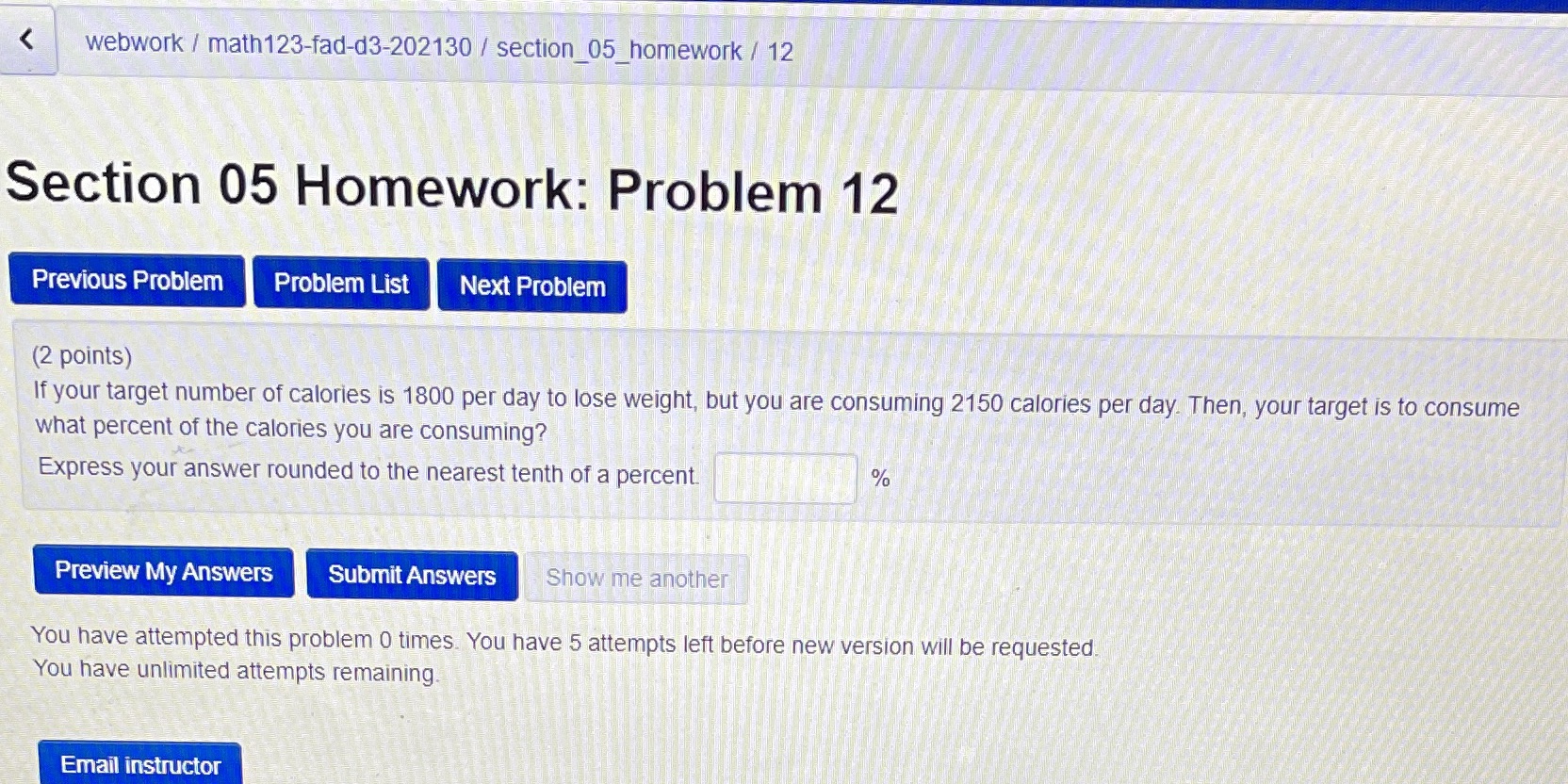  webwork / math123-fad-d3-202130 / section_05_homework / 12 Section 05 Homework: Problem