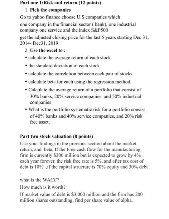  Part one 1: Risk and return (12 points) 1. Pick the