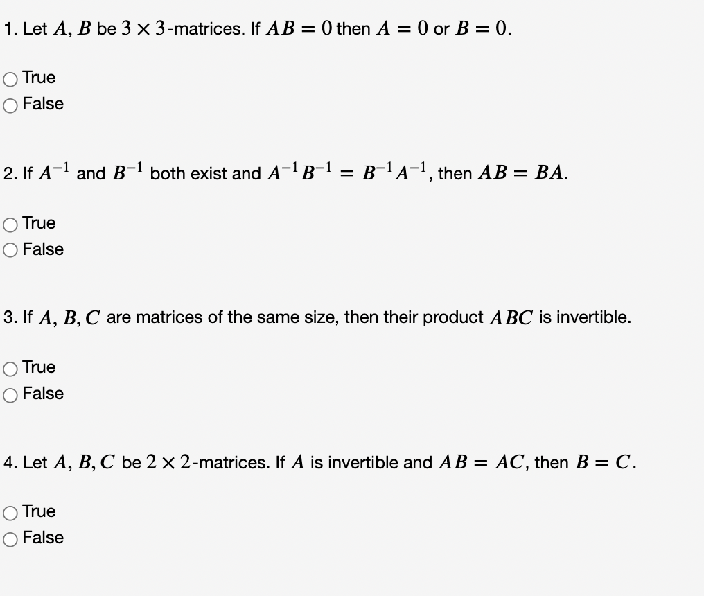  1. Let A, B be 3 X 3-matrices. If AB =