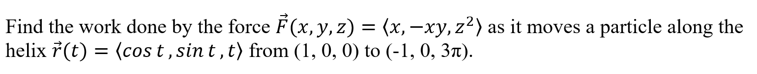 Please show all work, step by step, written and explained as neatly