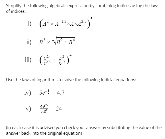 Simplify the following algebraic expression by combining indices using the laws of