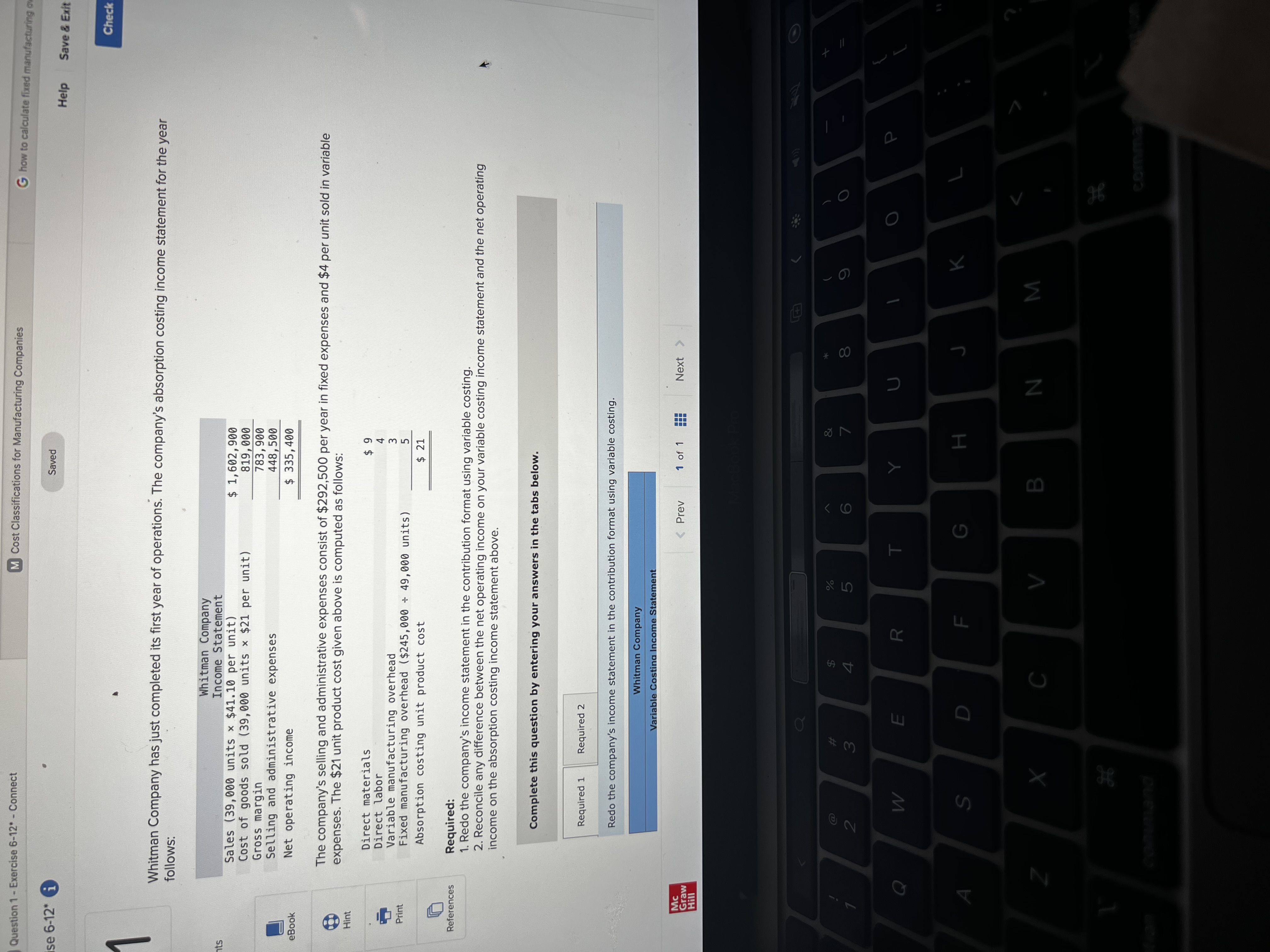  Question 1 - Exercise 6-12* - Connect M Cost Classifications for