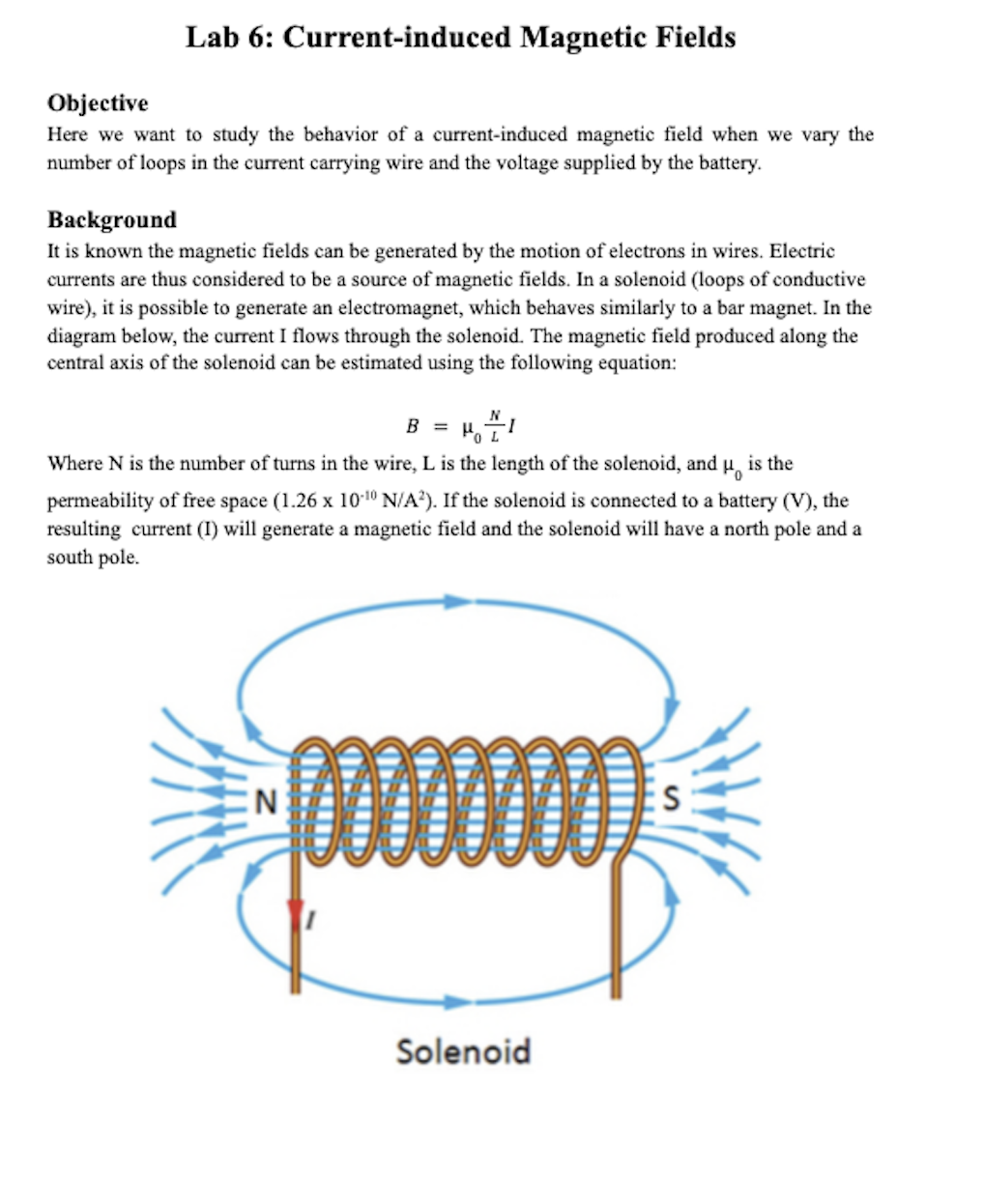  Lab 6: Current-induced Magnetic Fields Objective Here we want to study