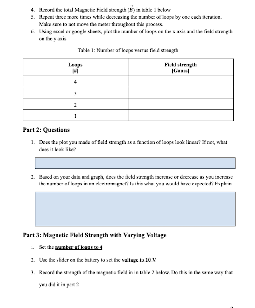 of loops in the current carrying wire and the voltage supplied by