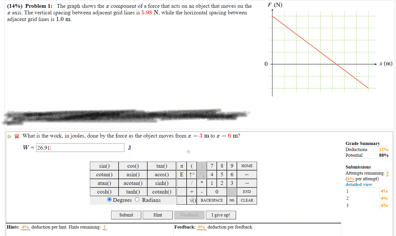 (14%) Problem 1: The graph shows the a component of a