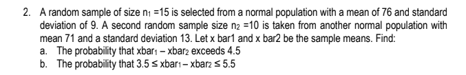  2. A random sample of size n1 =15 is selected from