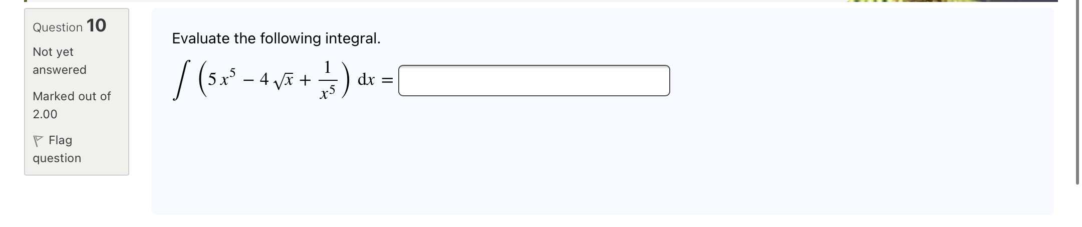 12 Not yet answered Marked out of 2.00 F Flag question Evaluate