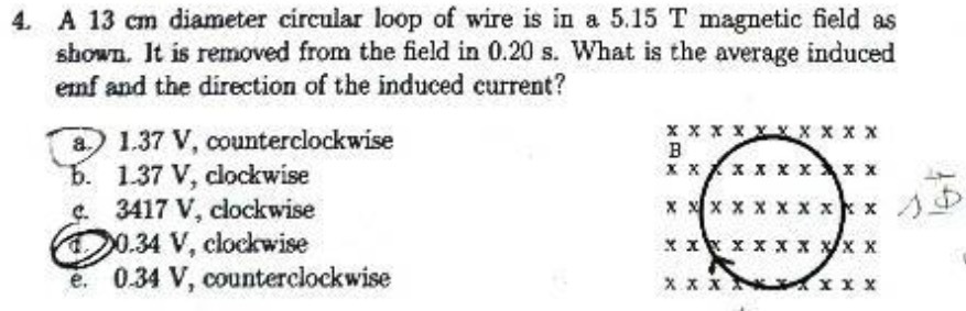  4. A 13 cm diameter circular loop of wire is in