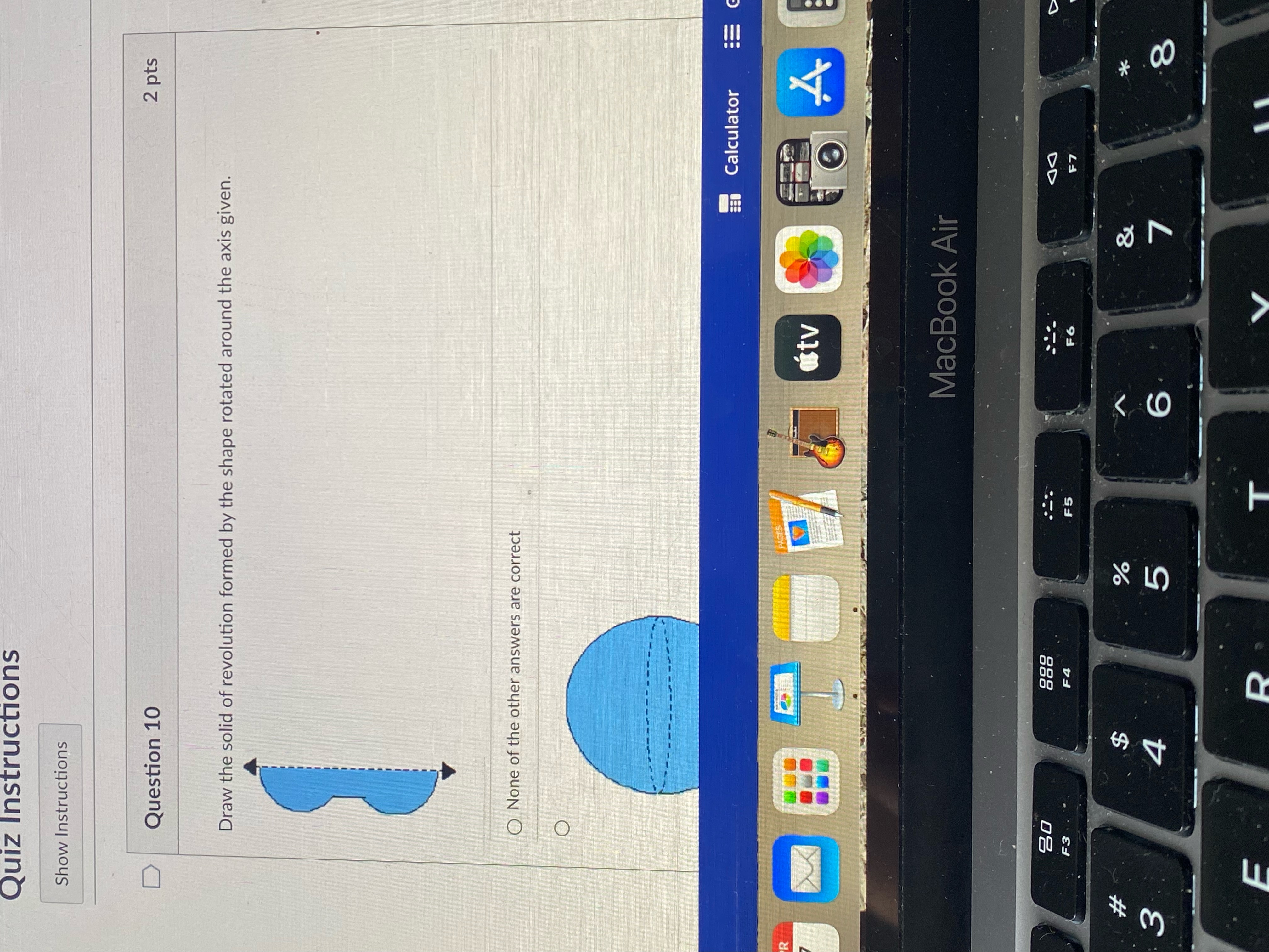  Quiz Instructions Show Instructions D Question 10 2 pts Draw the