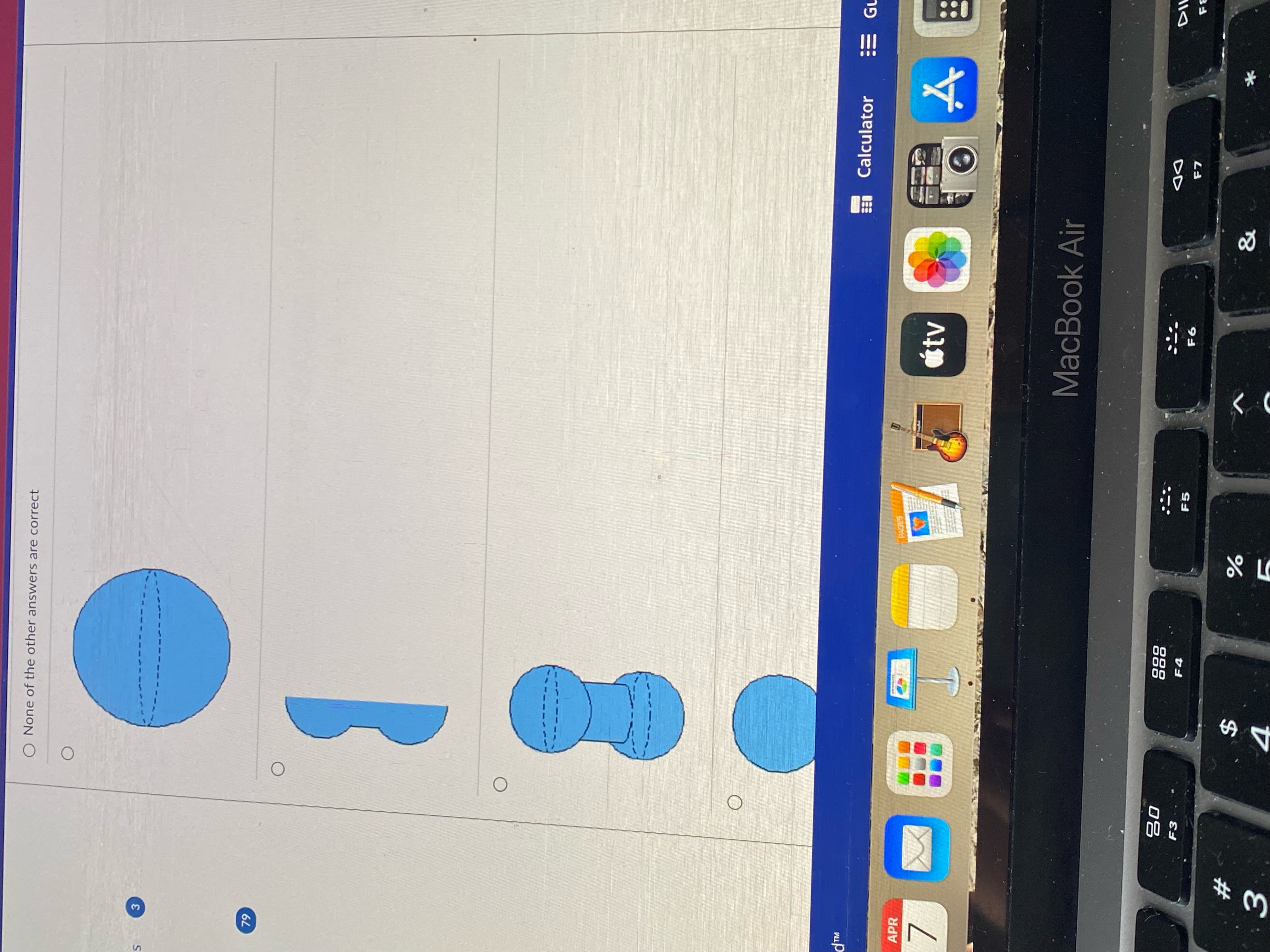 solid of revolution formed by the shape rotated around the axis given.