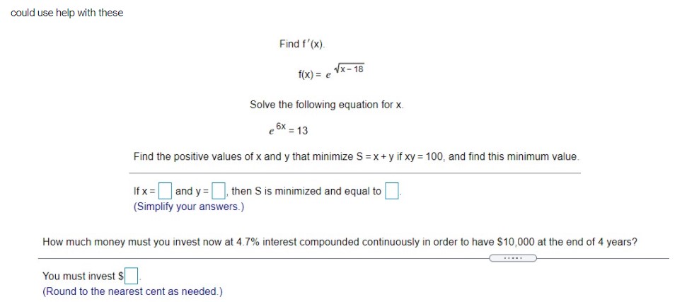 could use help with these Find f'(X). f(x) = ex- 18