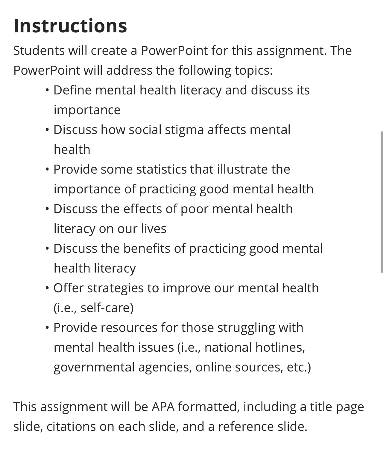  Instructions Students will create a PowerPoint for this assignment. The PowerPoint