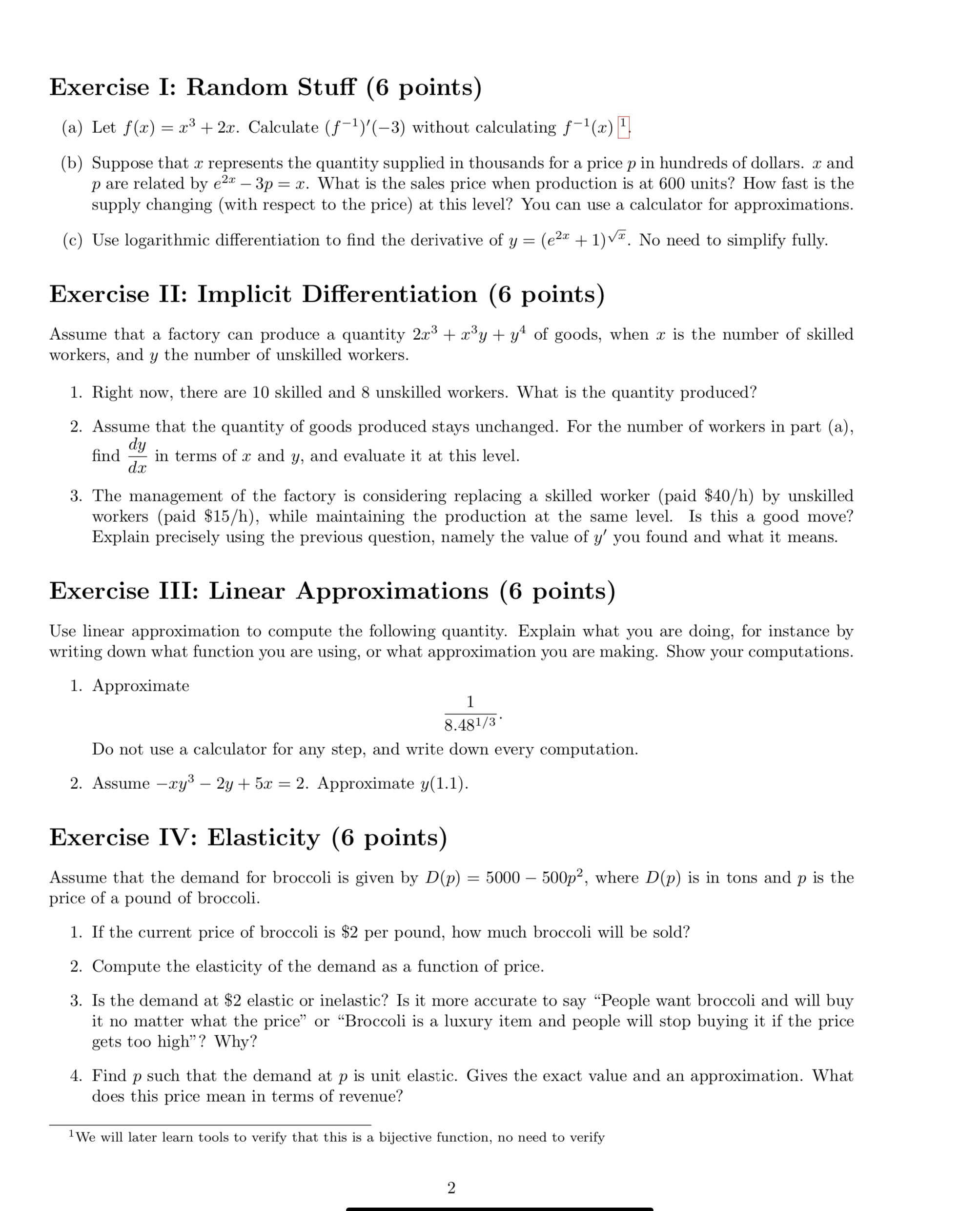  Exercise I: Random Stuff (6 points) (a) Let f (z) =